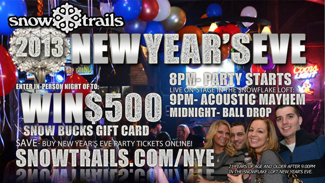 Win $500 Snow Bucks Gift Card this New Year's Eve at Snow Trails