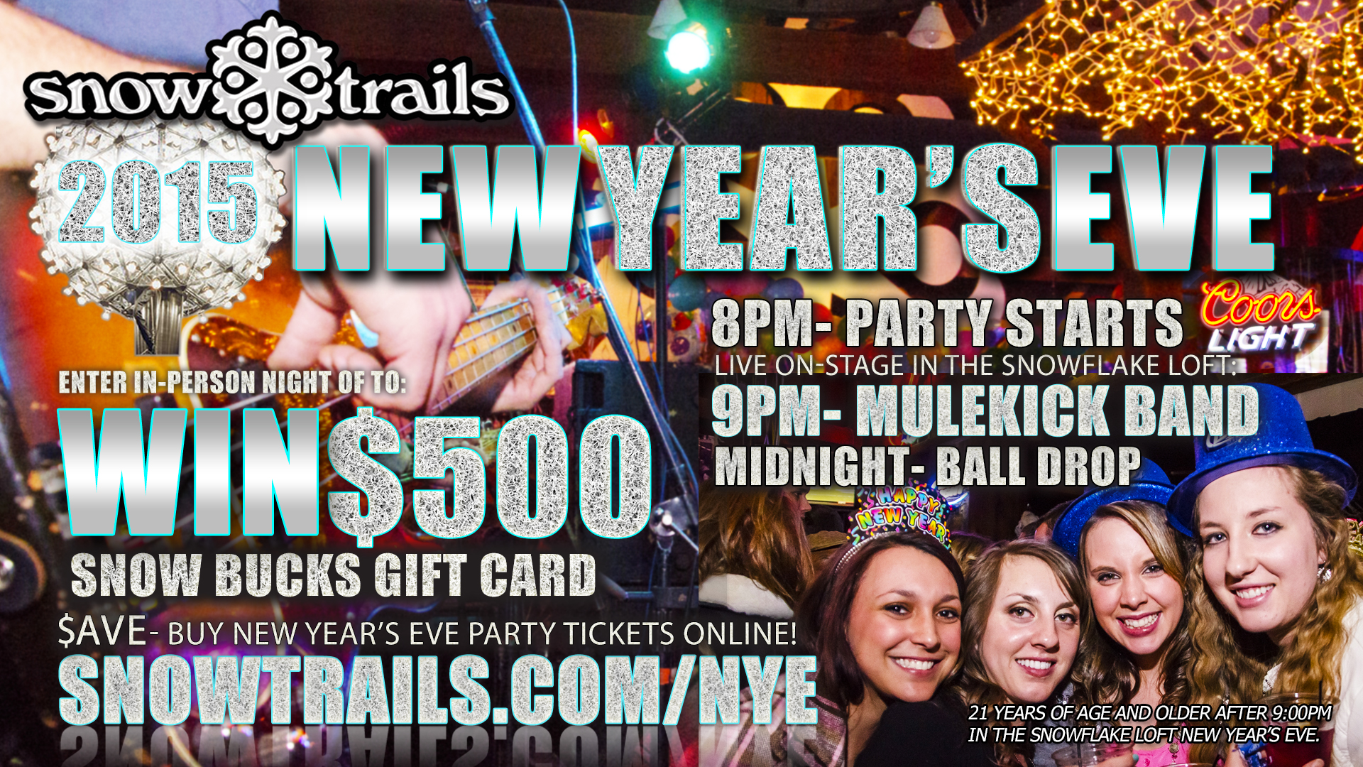Win $500 at Snow Trails New Year's Eve Party with Mule Kick Band