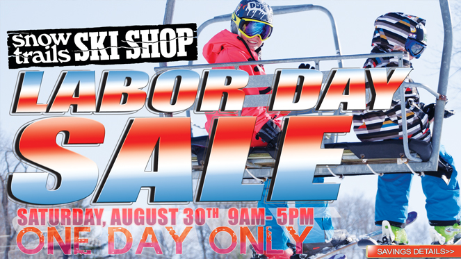 Labor Day Sale 2014 Snow Trails Ski Shop