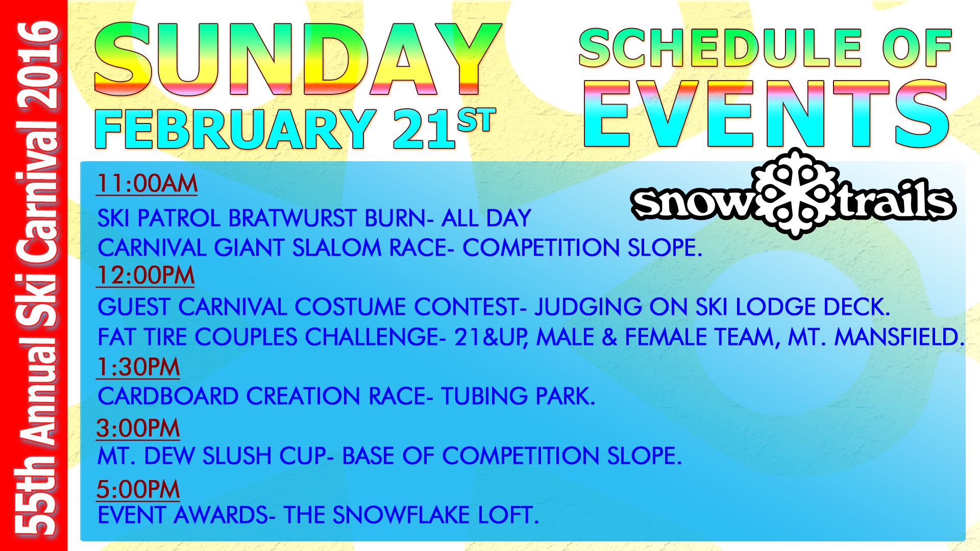 55th Carnival Sunday, February 21st Schedule of Events
