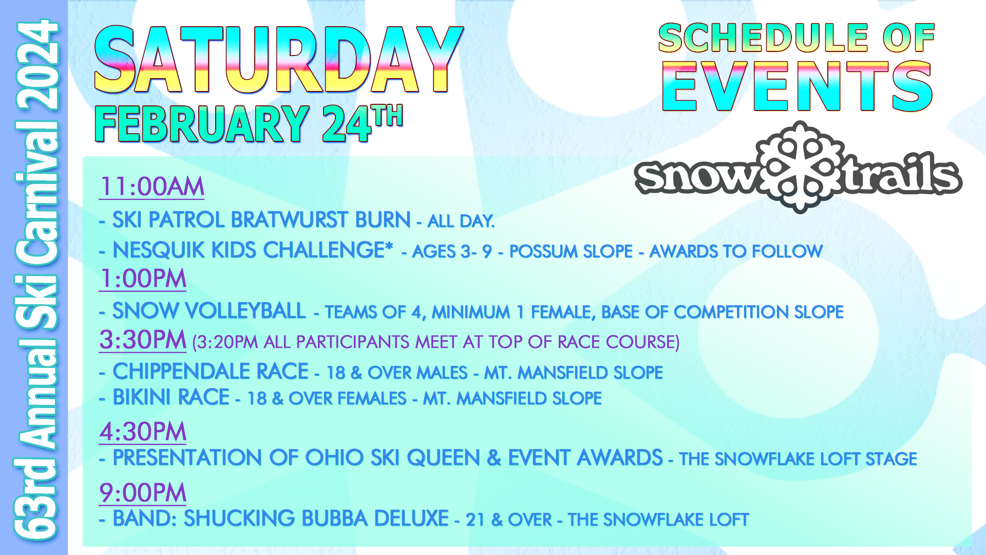 Snow Trails 63rd Annual Ski Carnival Saturday Schedule 2-24-24