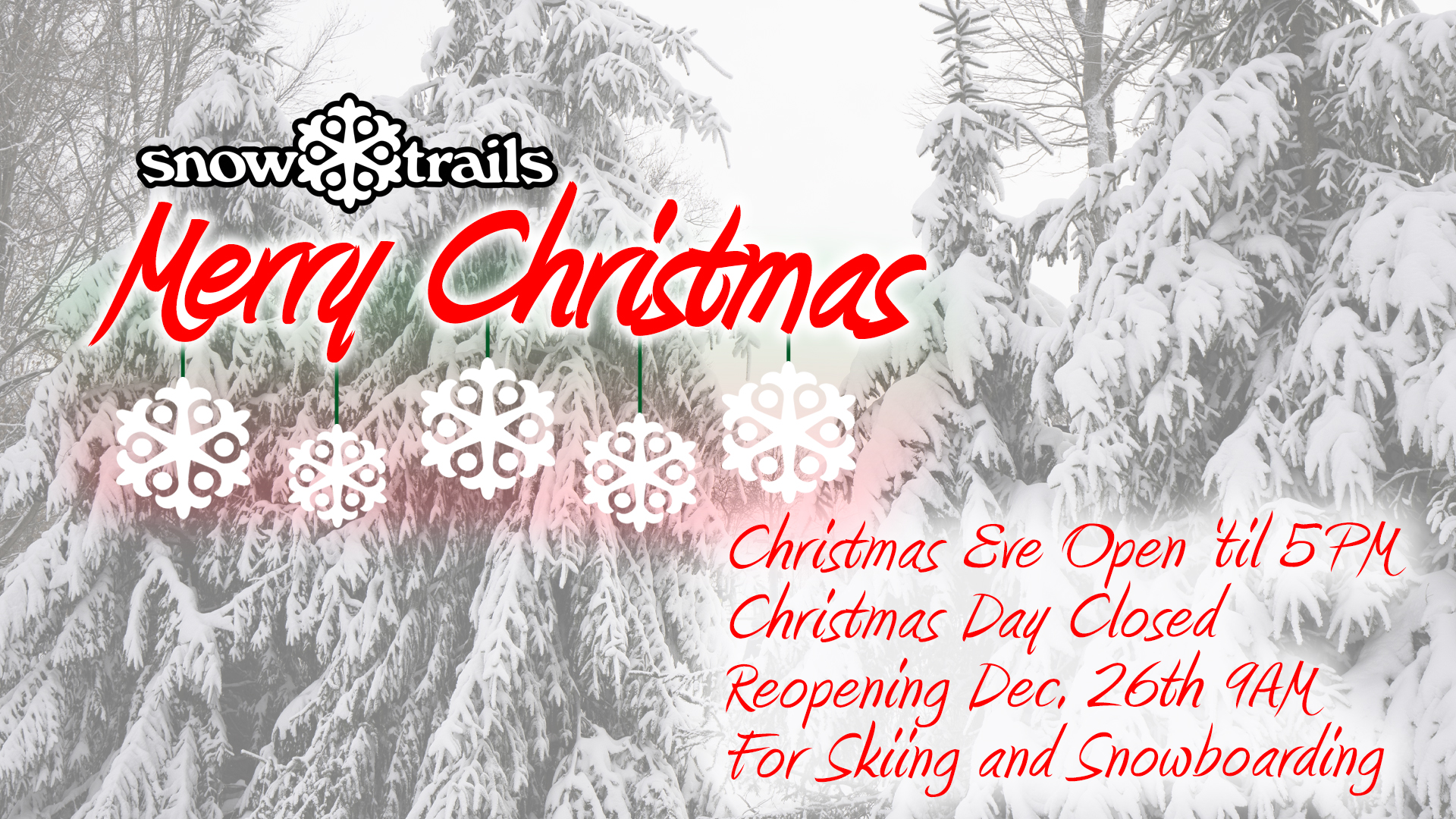Merry Christmas - Reopening Dec. 26th 9AM