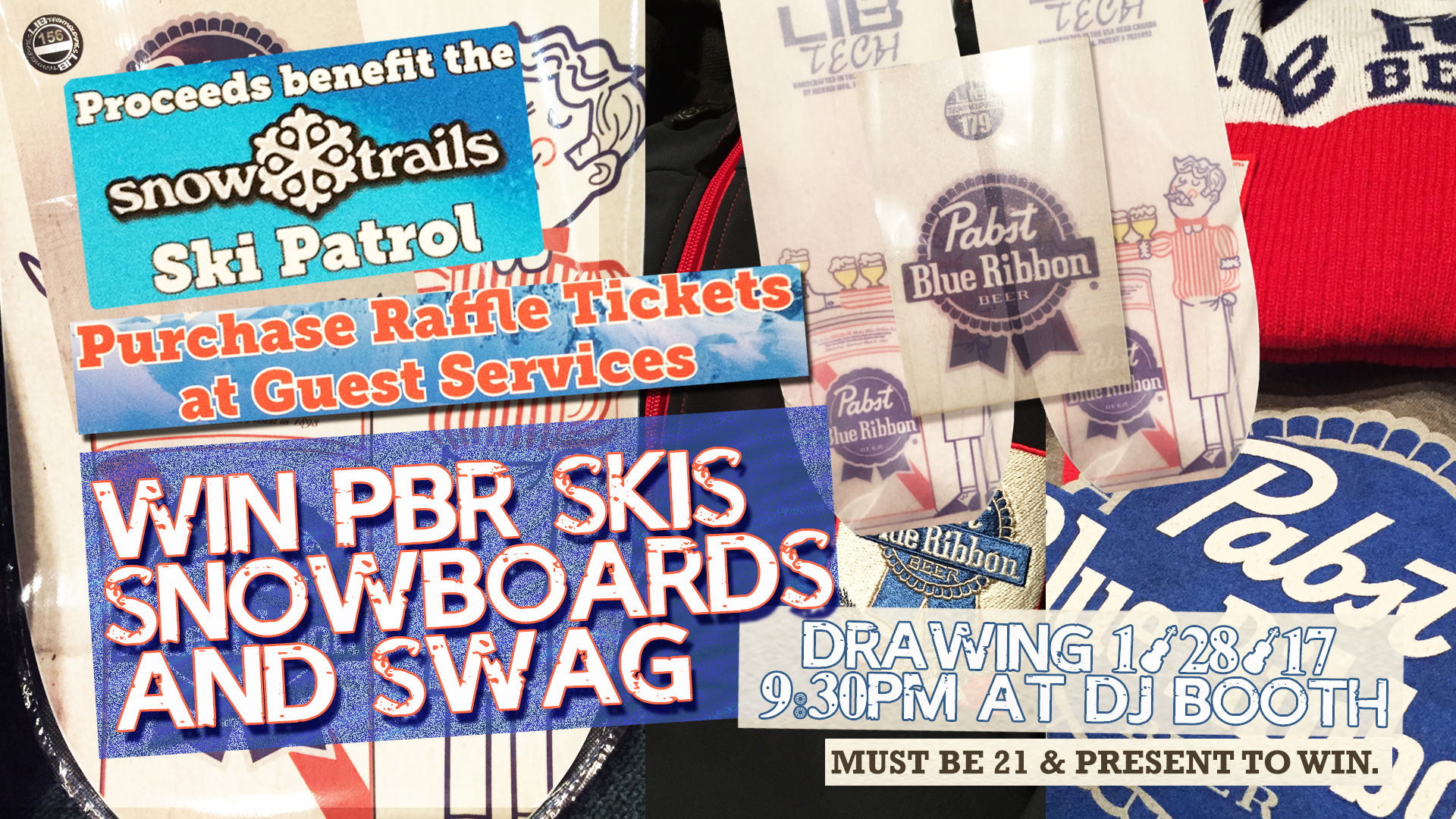 Snow Trails Mid-Season Party PBR Skis & Snowboard Raffle